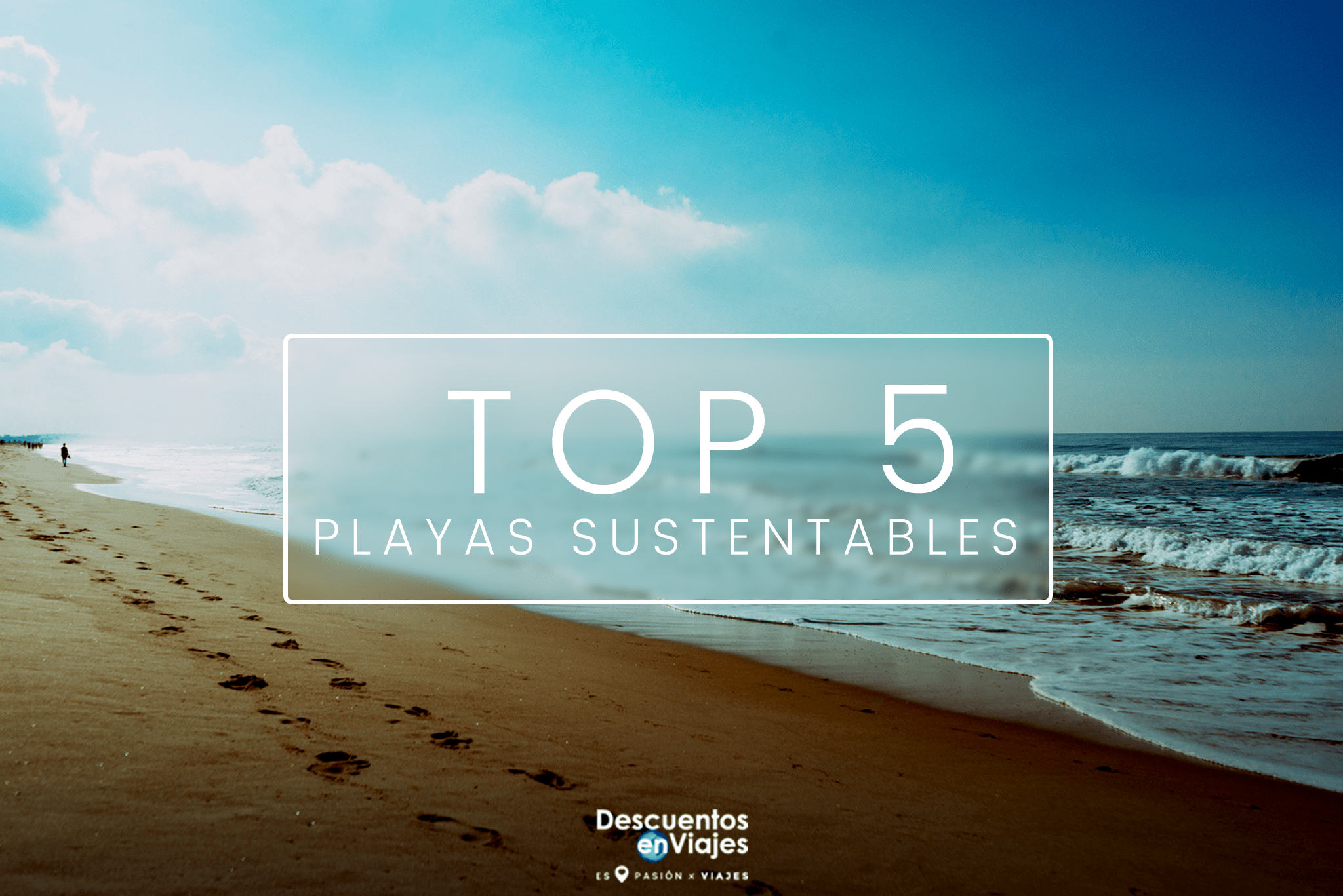 Top 5 playas Sustentables
